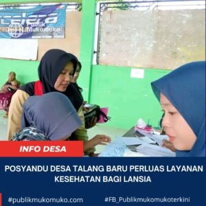 Posyandu Desa Talang Baru Perluas Layanan Kesehatan Bagi Lansia