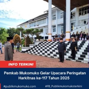 Pemkab Mukomuko Gelar Upacara Peringatan Harkitnas ke-117 Tahun 2025