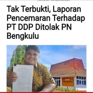 PT DDP Klarifikasi: Gugatan Pencemaran Limbah Sudah Gugur di PN Bengkulu