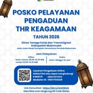 Disnakertrans Mukomuko Tegaskan THR Wajib Dibayar, Posko Pengaduan Resmi Dibuka