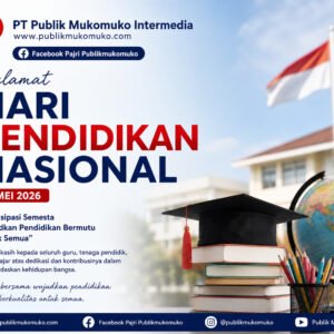 Hardiknas 2026, PT Publik Mukomuko Intermedia Tegaskan Pentingnya Peran Pendidikan