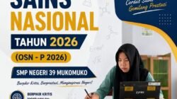 Banggakan Mukomuko, Siswi SMP Negeri 39 Ikuti Gladi OSN Tingkat Provinsi 2026