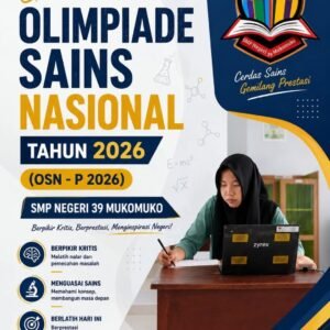 Banggakan Mukomuko, Siswi SMP Negeri 39 Ikuti Gladi OSN Tingkat Provinsi 2026